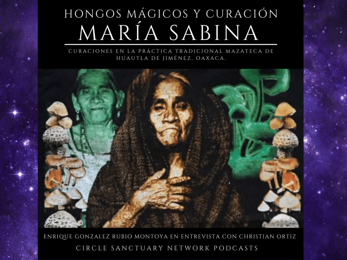 María Sabina: Hongos mágicos y&nbsp;curación